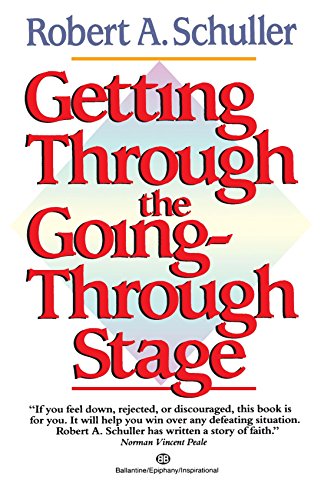 Getting Through the Going-Through Stage [Paperback]