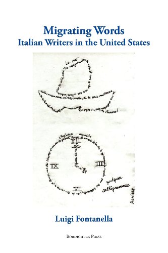 Migrating Words Italian Writers in the United States [Paperback]