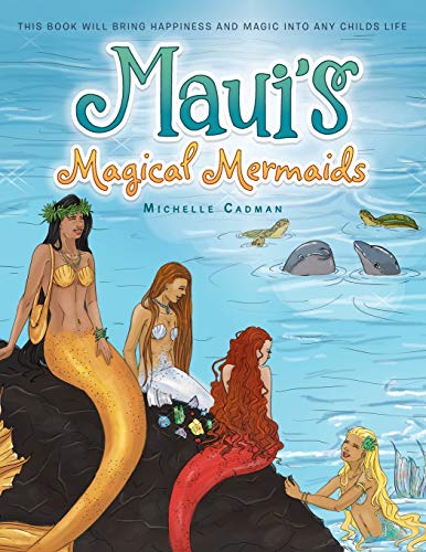 Mauis Magical Mermaids [Paperback]