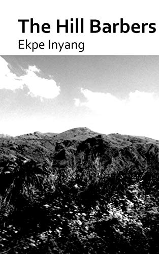 The Hill Barbers [Paperback]