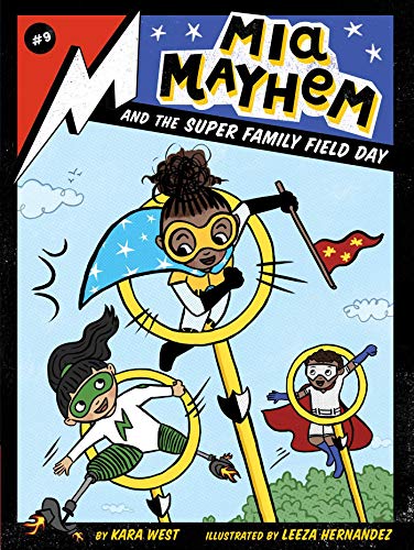 Mia Mayhem and the Super Family Field Day [Hardcover]