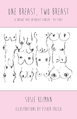 One Breast, Two Breast [Paperback]