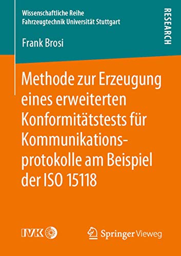 Methode zur Erzeugung eines erweiterten Konformittstests fr Kommunikationsprot [Paperback]