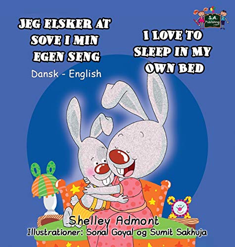Jeg Elsker At Sove I Min Egen Seng I Love To Sleep In My Own Bed Danish English [Hardcover]
