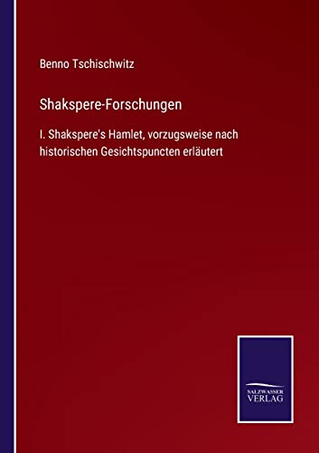 Shakspere-Forschungen