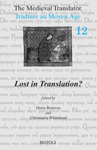 The Medieval Translator. Traduire au Moyen Age Lost in Translation [Paperback]
