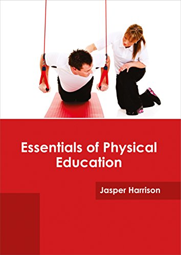 Essentials Of Physical Education [Hardcover]