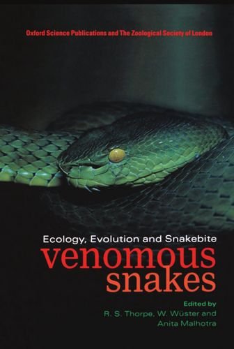 Venomous Snakes Ecology, Evolution, and Snakebite [Hardcover]
