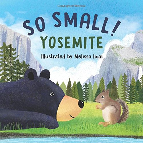 So Small Yosemite [Board book]