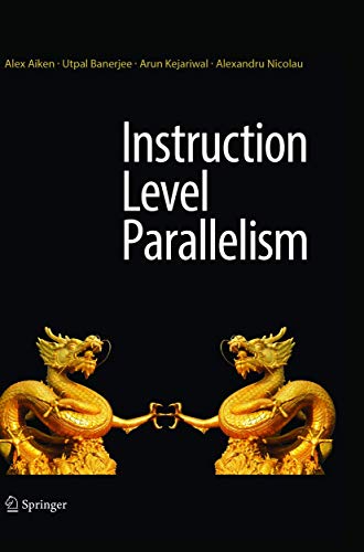Instruction Level Parallelism [Paperback]