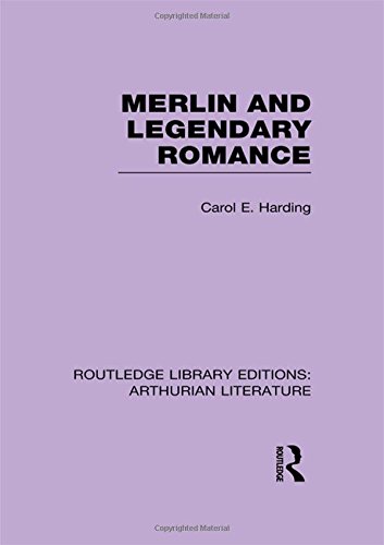 Merlin and Legendary Romance [Paperback]