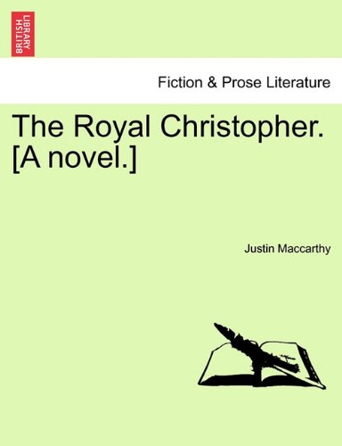 Royal Christopher [A Novel ] [Paperback]