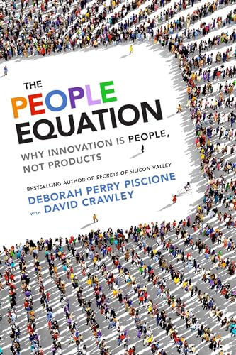 The People Equation Why Innovation Is People, Not Products [Hardcover]