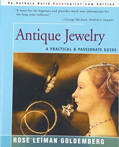 Antique Jewelry A Practical & Passionate Guide [Paperback]
