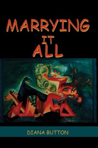 Marrying It All [Hardcover]