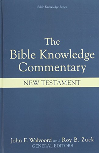 Bible Knowledge Commentary New Testament [Hardcover]