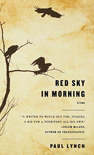 Red Sky in Morning A Novel [Hardcover]