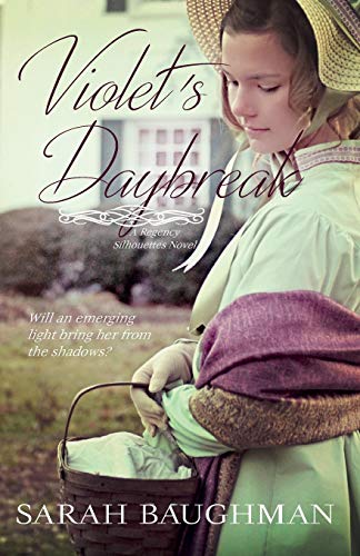 Violet's Daybreak Regency Silhouettes Book Two (volume 2) [Paperback]
