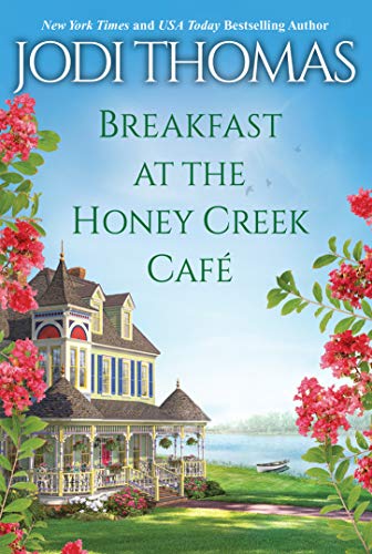 Breakfast at the Honey Creek Caf [Paperback]