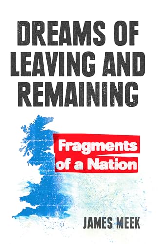 Dreams of Leaving and Remaining Fragments of a Nation [Paperback]