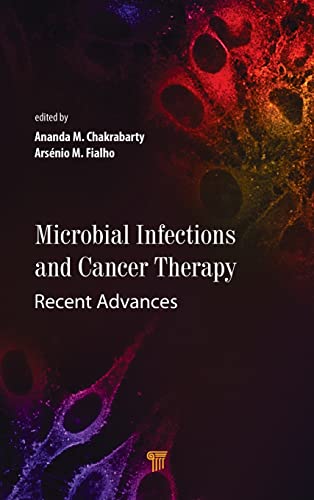 Microbial Infections and Cancer Therapy [Hardcover]