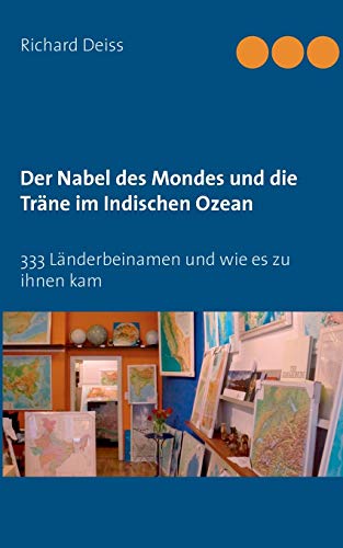 Nabel des Mondes und Die Trne Im Indischen Ozean [Paperback]