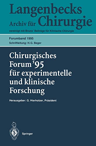Chirurgisches Forum 95 fr experimentelle und klinische Forschung 112. Kongre [Paperback]