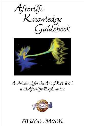 Afterlife Knowledge Guidebook A Manual For The Art Of Retrieval And Afterlife E [Paperback]