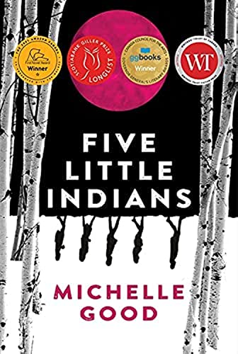 Five Little Indians A Novel [Paperback]