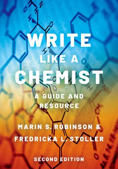 Write Like a Chemist: A Guide and Resource [Paperback]