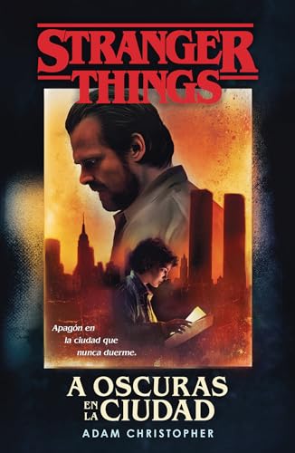 A oscuras en la ciudad Stranger Things / Stranger Things Darkness on the Edge  [Paperback]