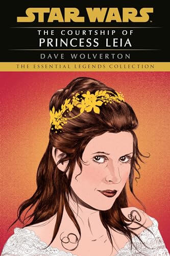 The Courtship of Princess Leia Star Wars Legends [Paperback]
