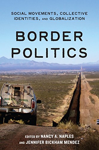 Border Politics Social Movements, Collective Identities, and Globalization [Hardcover]