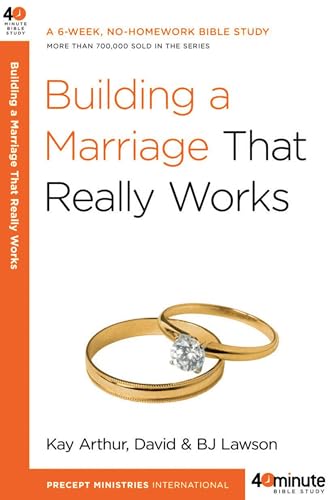 Building a Marriage That Really Works [Paperback]