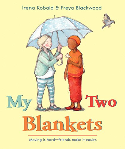 My Two Blankets [Hardcover]