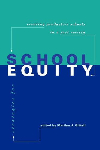 Strategies for School Equity Creating Productive Schools in a Just Society [Paperback]