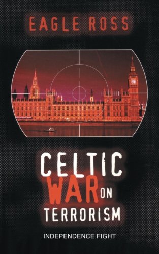 Celtic War On Terrorism [Paperback]