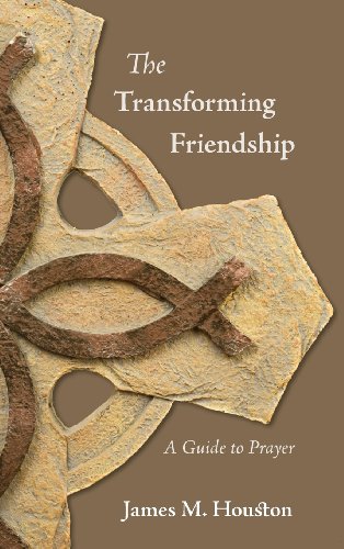 The Transforming Friendship A Guide To Prayer [Hardcover]