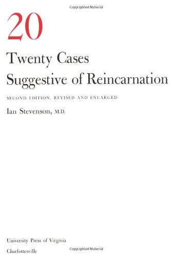 Twenty Cases Suggestive Of Reincarnation Second Edition, Revised And Enlarged [Paperback]