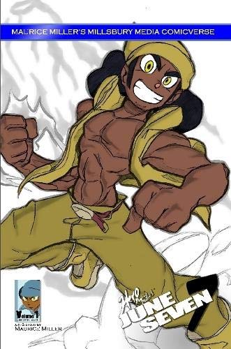 Millsbury ComicVerse Volume 1  June Seven Issue 1 [Paperback]
