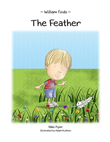 William Finds The Feather [Paperback]