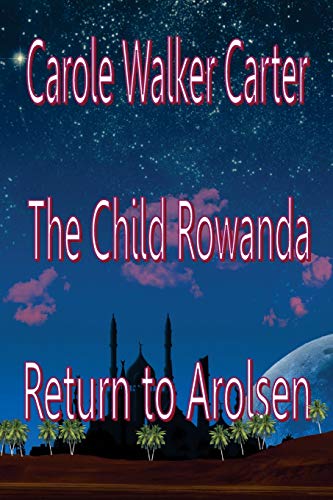 Child Rowanda, Return to Arolsen [Paperback]