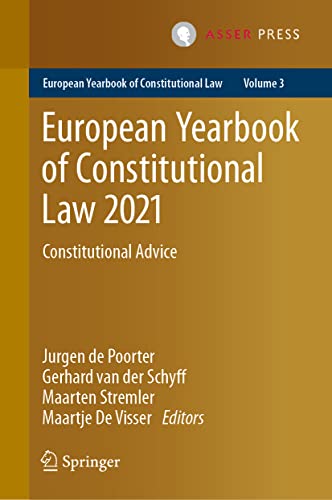 European Yearbook of Constitutional Law 2021 Constitutional Advice [Hardcover]