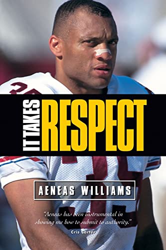 It Takes Respect [Paperback]