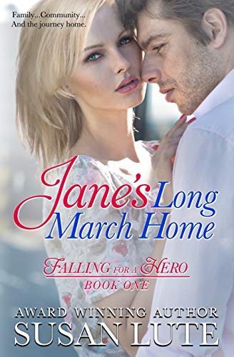 Jane's Long March Home Falling For A Hero (volume 1) [Paperback]