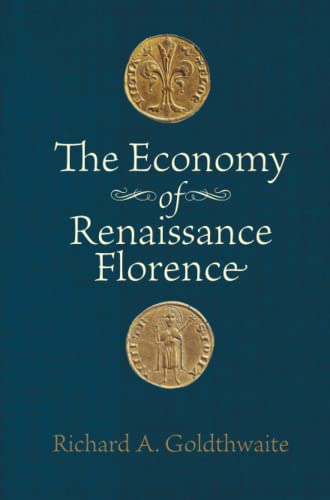 The Economy of Renaissance Florence [Paperback]