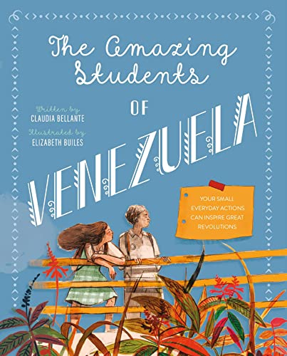 The Amazing Students of Venezuela [Hardcover]