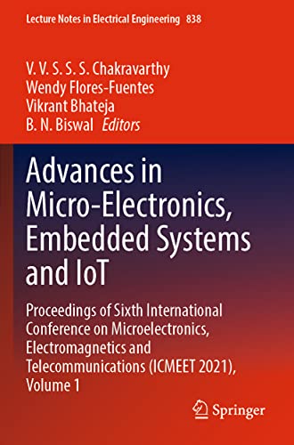 Advances in Micro-Electronics, Embedded Systems and IoT Proceedings of Sixth In [Paperback]