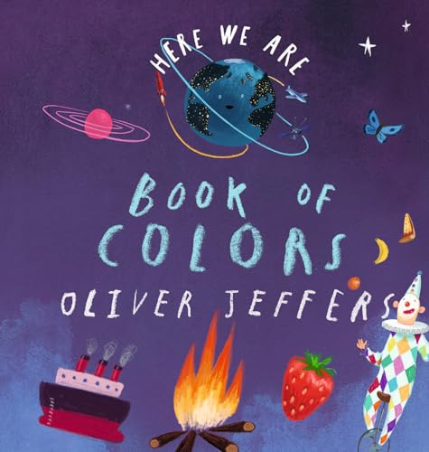 Here We Are Book of Colors [Board book]