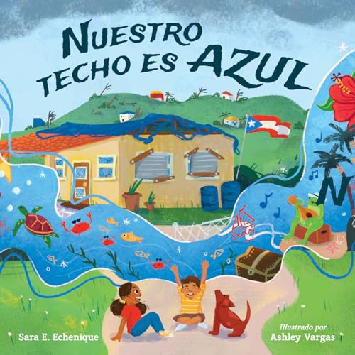 Nuestro techo es azul [Hardcover]